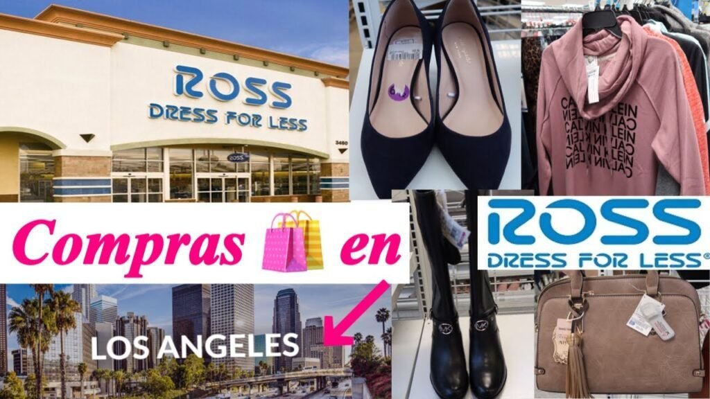 Dónde encontrar las mejores tiendas Ross Dress For Less en Los Ángeles 7 Dónde encontrar las mejores tiendas Ross Dress For Less en Los Ángeles